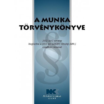 A MUNKA TÖRVÉNYKÖNYVE - 2014. SZEPTEMBER 1. (2014)