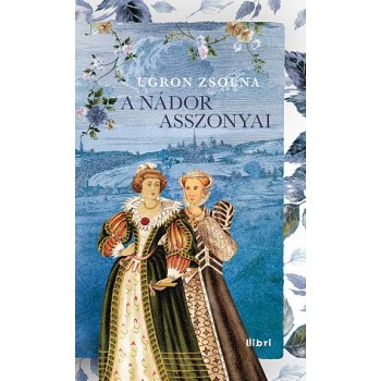 A NÁDOR ASSZONYAI (2014)