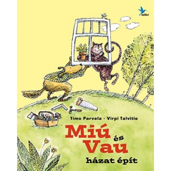 MIÚ ÉS VAU HÁZAT ÉPÍT (2014)