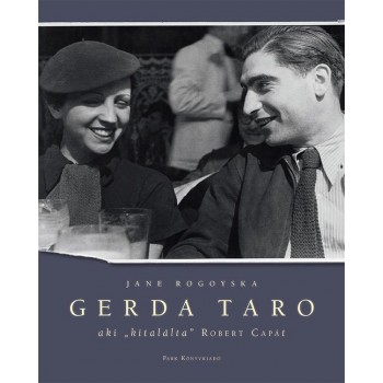 GERDA TARO - AKI KITALÁLTA" ROBERT CAPÁT (2014)"