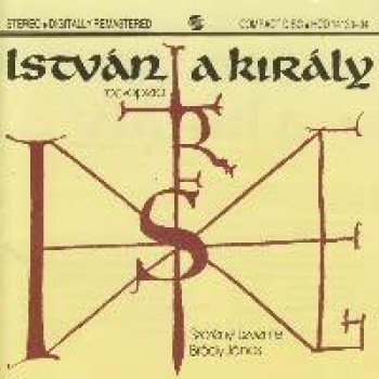ISTVÁN A KIRÁLY - ROCKOPERA (DUPLA AUDIO CD) (2004)