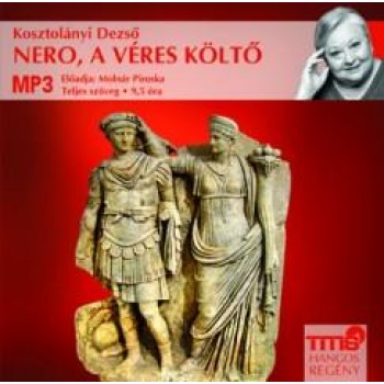 NERO, A VÉRES KÖLTŐ - HANGOSKÖNYV - (2014)