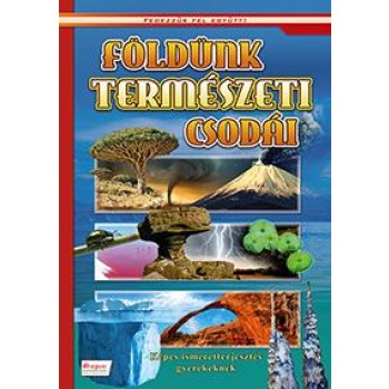 FÖLDÜNK TERMÉSZETI CSODÁI - FEDEZZÜK FEL EGYÜTT! (2014)