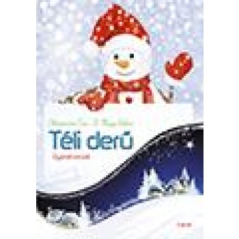 TÉLI DERŰ - GYEREKVERSEK (2014)