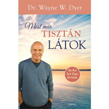 MOST MÁR TISZTÁN LÁTOK (2014)