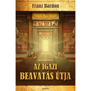 AZ IGAZI BEAVATÁS ÚTJA (2014)