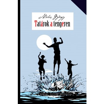 TATÁROK A TENGEREN (2014)