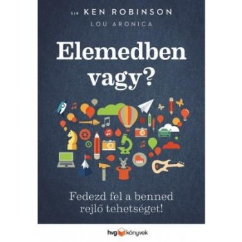 ELEMEDBEN VAGY? - FEDEZD FEL A BENNED REJLŐ TEHETSÉGET! (2014)