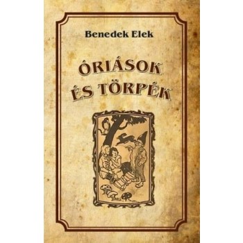 ÓRIÁSOK ÉS TÖRPÉK (2014)