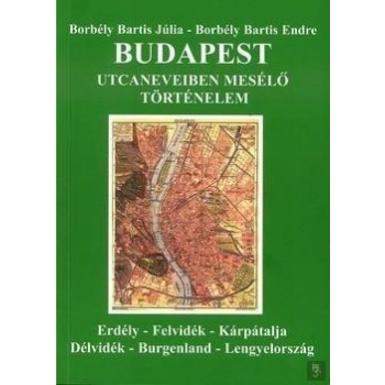 BUDAPEST UTCANEVEIBEN MESÉLŐ TÖRTÉNELEM (2014)