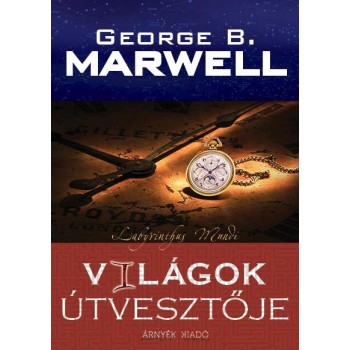 VILÁGOK ÚTVESZTŐJE (2014)