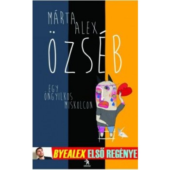 ÖZSÉB - EGY ÖNGYILKOS MISKOLCON (2014)