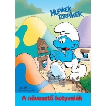 HUPIKÉK TÖRPIKÉK - A NÖVESZTŐ KOTYVALÉK (2014)