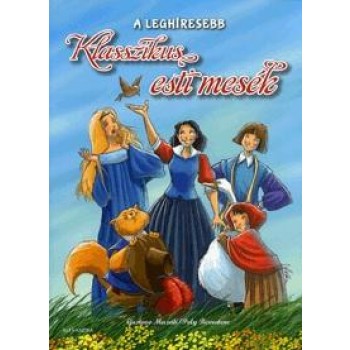 A LEGHÍRESEBB KLASSZIKUS ESTI MESÉK (2014)