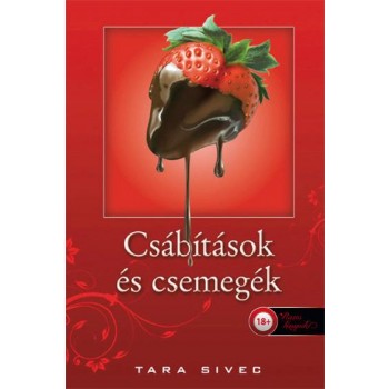 CSÁBÍTÁSOK ÉS CSEMEGÉK - FŰZÖTT (2014)