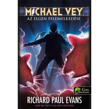 AZ ELGEN FELEMELKEDÉSE - MICHAEL VEY 2. - FŰZÖTT (2014)