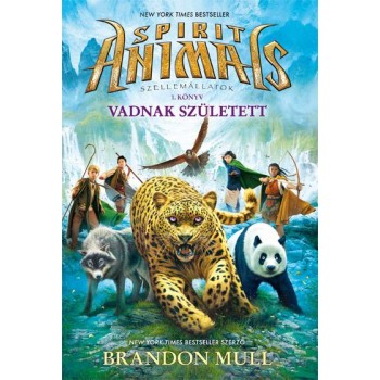 VADNAK SZÜLETETT - SPIRIT ANIMALS 1. (2014)