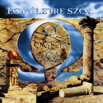 EGY ÉLETRE SZÓL - OMEGA - CD - (1998)