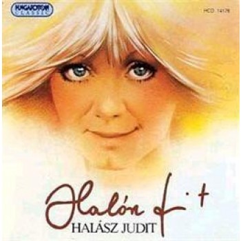 HALÁSZ JUDIT - VÁLOGATÁS - CD - (2007)