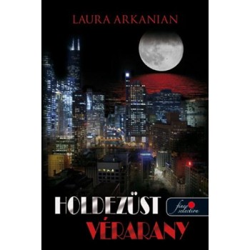 HOLDEZÜST VÉRARANY (2014)