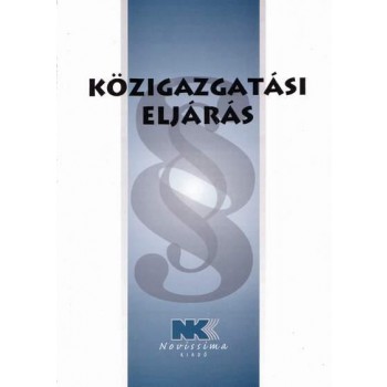 KÖZIGAZGATÁSI ELJÁRÁS - 2014. OKTÓBER 1. (2014)