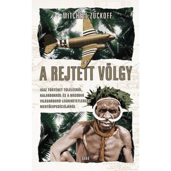 A REJTETT VÖLGY (2014)