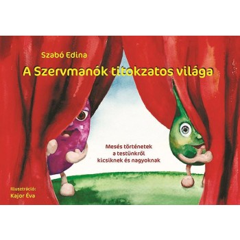 A SZERVMANÓK TITOKZATOS VILÁGA (2014)
