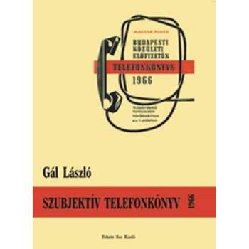 SZUBJEKTÍV TELEFONKÖNYV 1966 (2014)