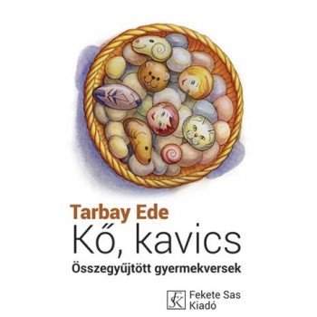 KŐ, KAVICS - GYERMEKVERSEK (2014)