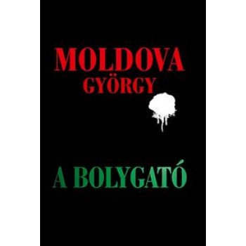 A BOLYGATÓ (2014)