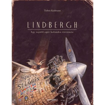 LINDBERGH - EGY REPÜLŐ EGÉR KALANDOS TÖRTÉNETE (2014)
