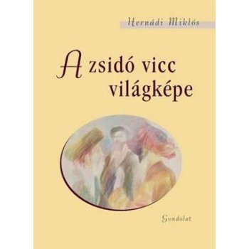 A ZSIDÓ VICC VILÁGKÉPE (2014)