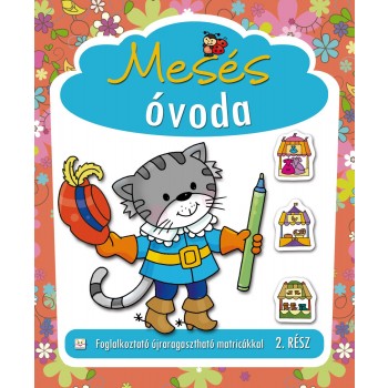 MESÉS ÓVODA 2. RÉSZ (2014)