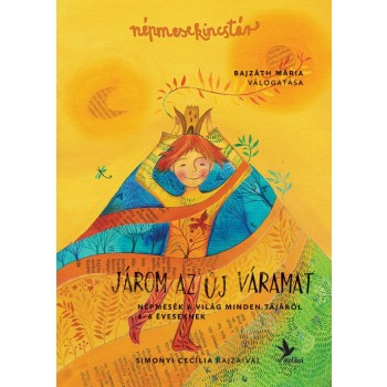 JÁROM AZ ÚJ VÁRAMAT - NÉPMESEKINCSTÁR 2. (2014)