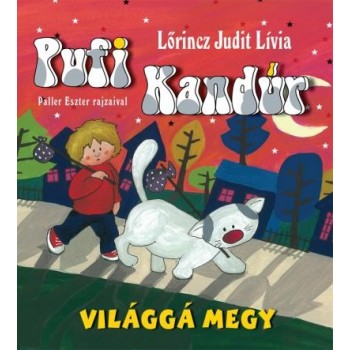 PUFI KANDÚR VILÁGGÁ MEGY (2014)