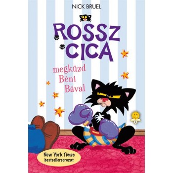 ROSSZ CICA MEGKÜZD BÉNI BÁVAL (2015)