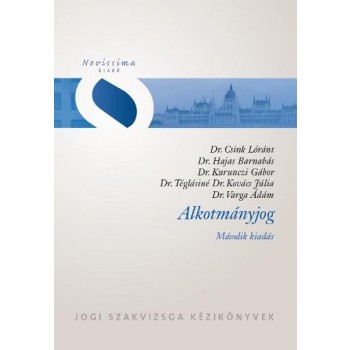 ALKOTMÁNYJOG - 2. KIAD. JOGI SZAKVIZSGA KÉZIKÖNYVEK - (2014)