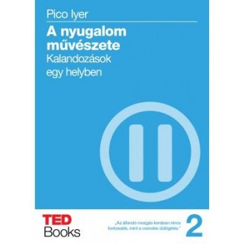 A NYUGALOM MŰVÉSZETE - KALANDOZÁSOK EGY HELYBEN (2014)