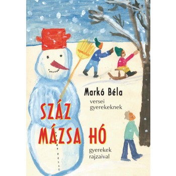 SZÁZ MÁZSA HÓ (2014)