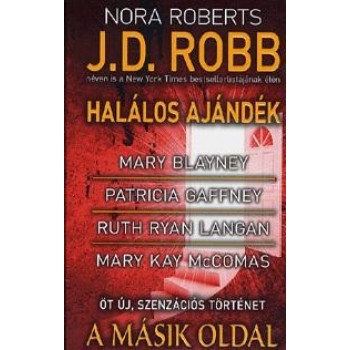 HALÁLOS AJÁNDÉK - A MÁSIK OLDAL (2014)