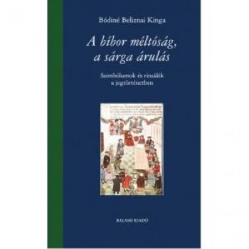 A BÍBOR MÉLTÓSÁG, A SÁRGA ÁRULÁS (2014)