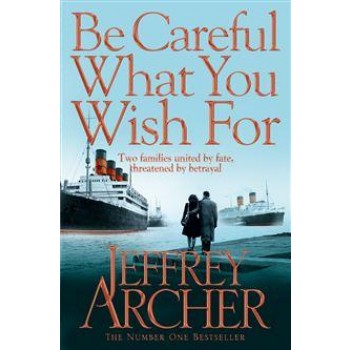 BE CAREFUL WHAT YOU WISH FOR (2014)