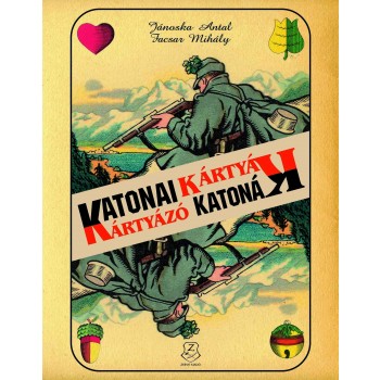 KATONAI KÁRTYÁK - KÁRTYÁZÓ KATONÁK (2014)