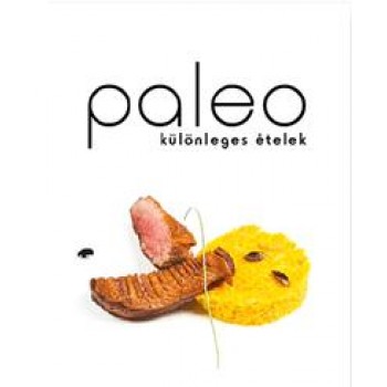 PALEO KÜLÖNLEGES ÉTELEK (2014)