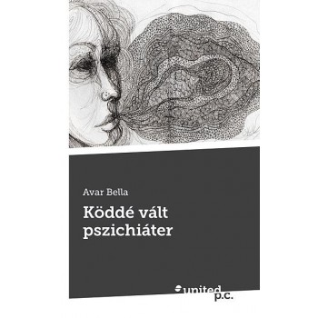 KÖDDÉ VÁLT PSZICHIÁTER (2014)