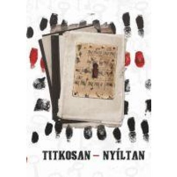 TITKOSAN - NYÍLTAN (2014)