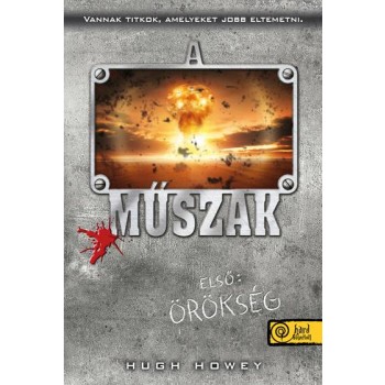 A MŰSZAK - ELSŐ:ÖRÖKSÉG - KÖTÖTT (2014)