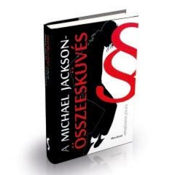 A MICHAEL JACKSON ÖSSZEESKÜVÉS (2014)