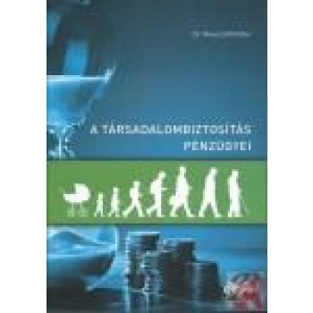 A TÁRSADALOMBIZTOSÍTÁS PÉNZÜGYEI (2014)