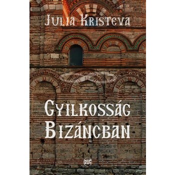 GYILKOSSÁG BIZÁNCBAN (2014)